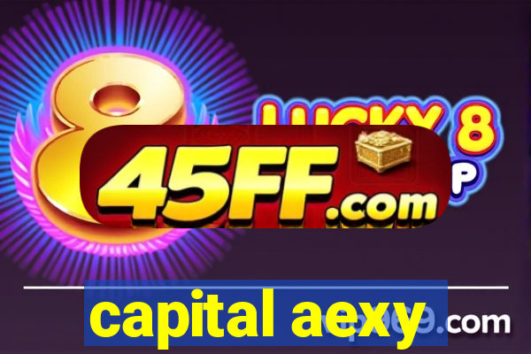 capital aexy